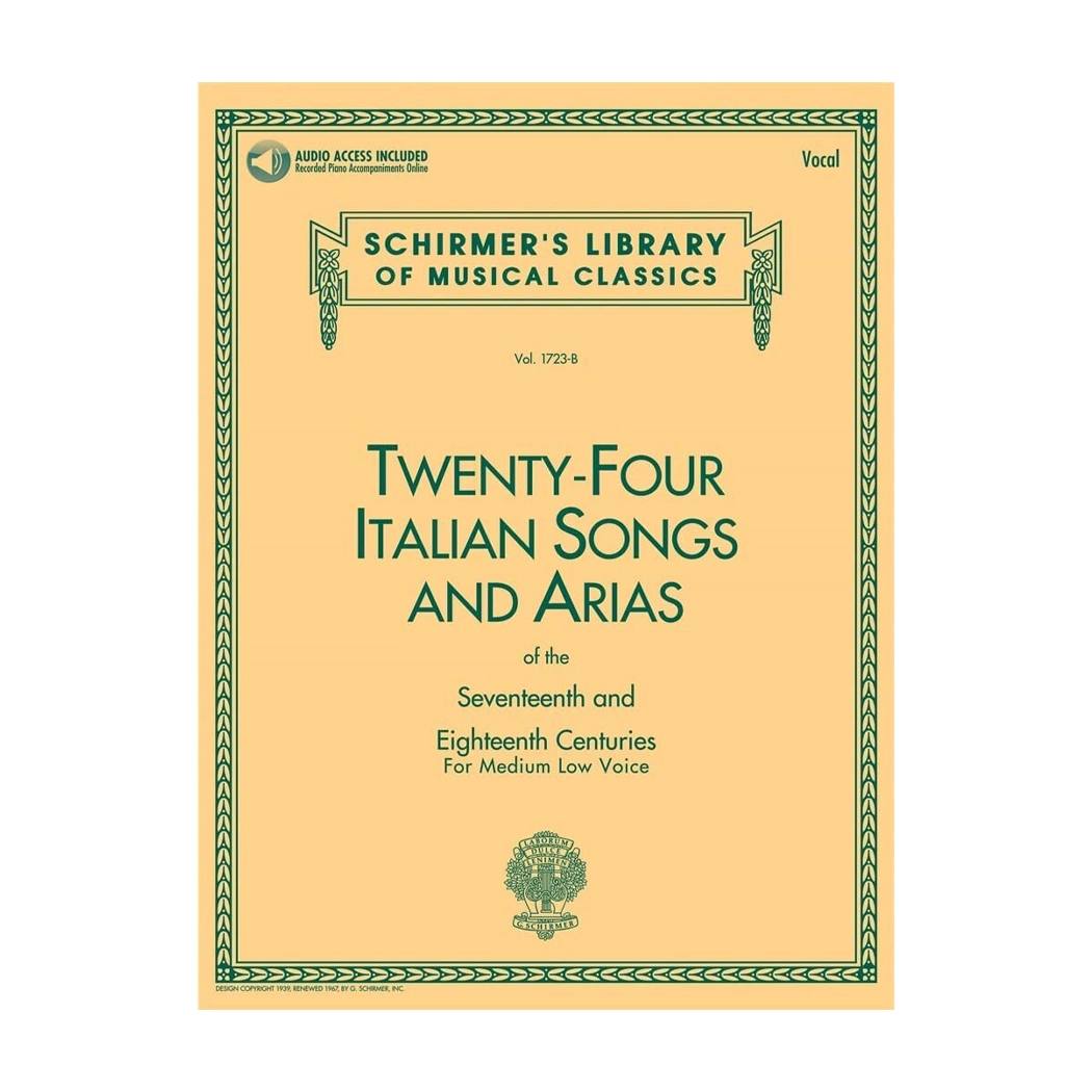 Twenty-four Italian Songs and Arias of the Seventeenth and Eighteenth Centuries: For Medium Low Voice