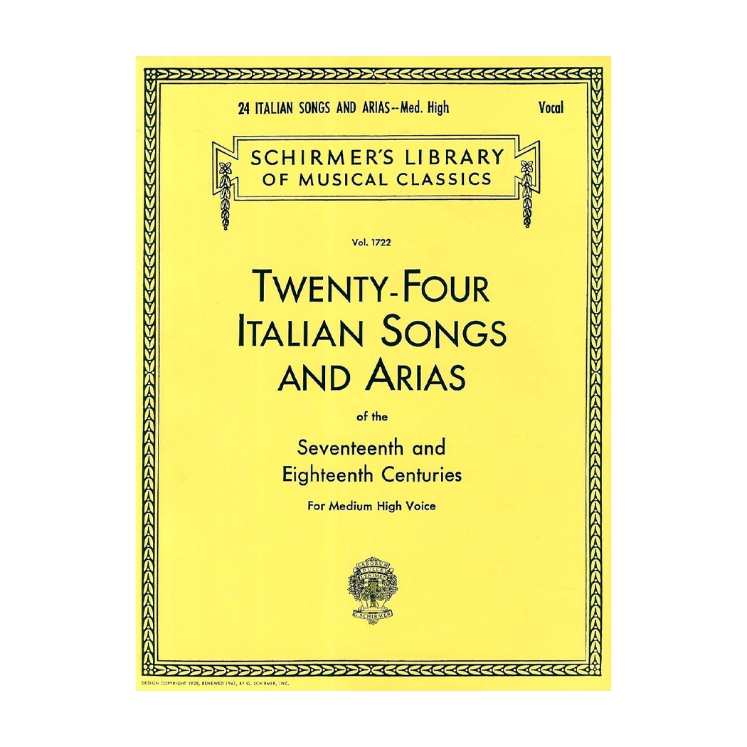 Twenty-Four Italian Songs & Arias Of The Seventeenth And Eighteenth Centuries For Medium High Voice