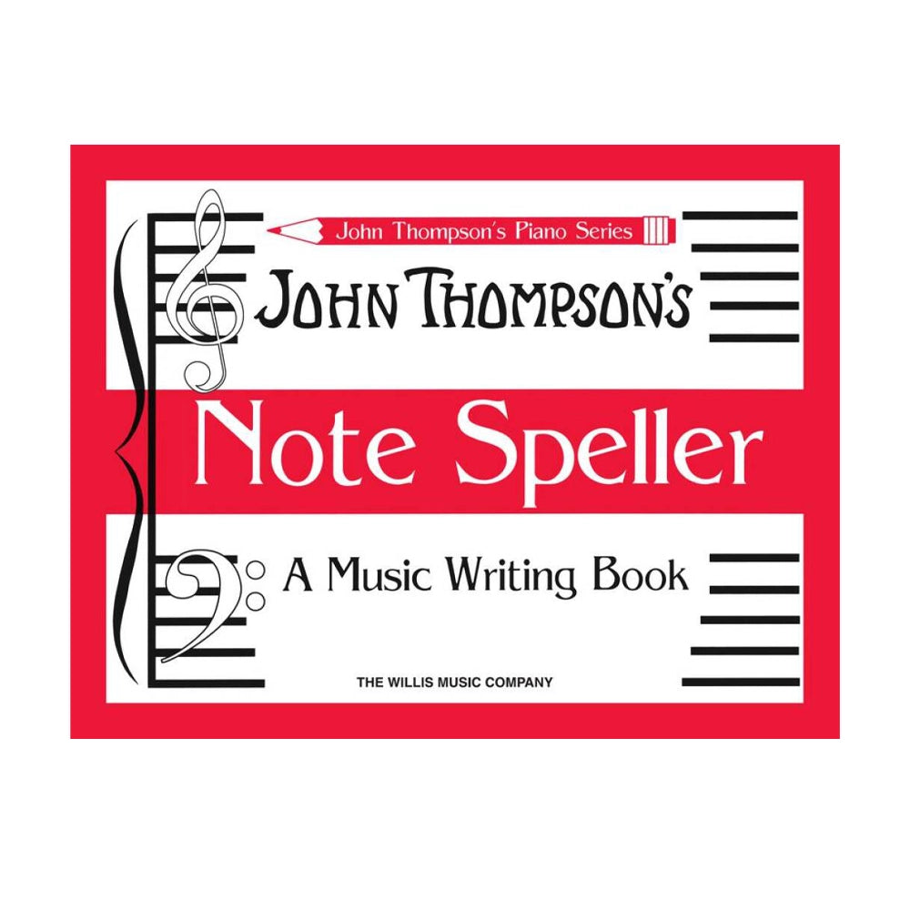 Note Speller A Music Writing Book