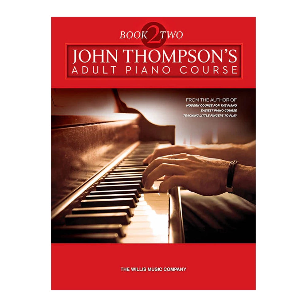 John Thompson's Adult Piano Course – Book 2