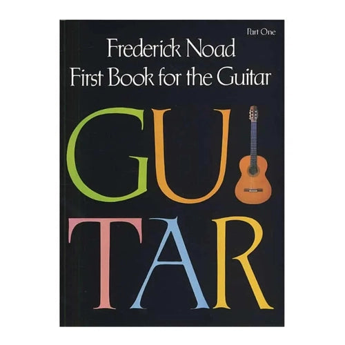 Frederick Noad First Book for the Guitar – Part 1